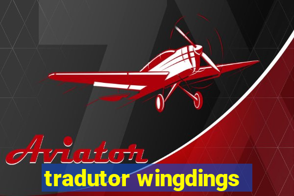 tradutor wingdings